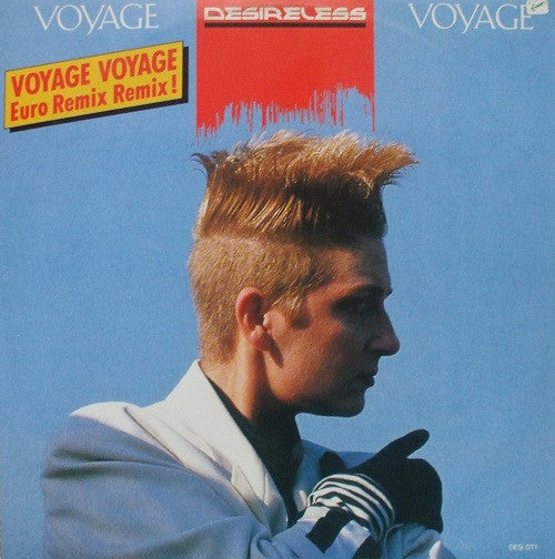 Desireless : Voyage Voyage (Euro Remix Remix) (12")