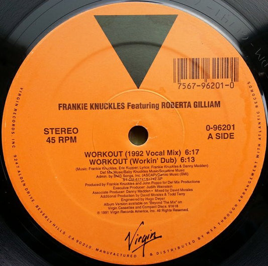 Frankie Knuckles Featuring Roberta Gilliam : Workout (12")