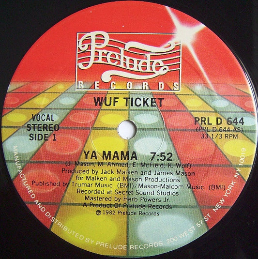Wuf Ticket : Ya Mama (12")