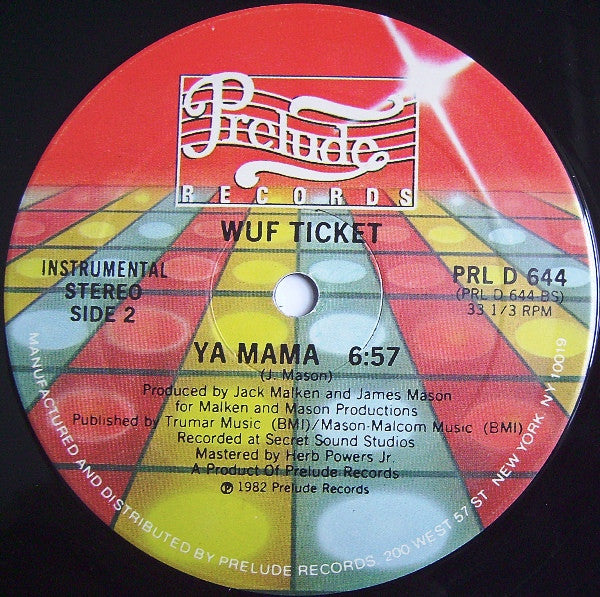 Wuf Ticket : Ya Mama (12")