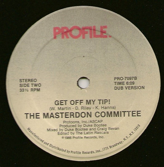 The Masterdon Committee : Get Off My Tip! (12")