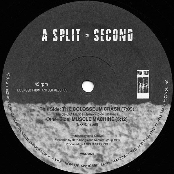 A Split - Second : The Colosseum Crash (Inside Out Remix) / Muscle Machine (12")