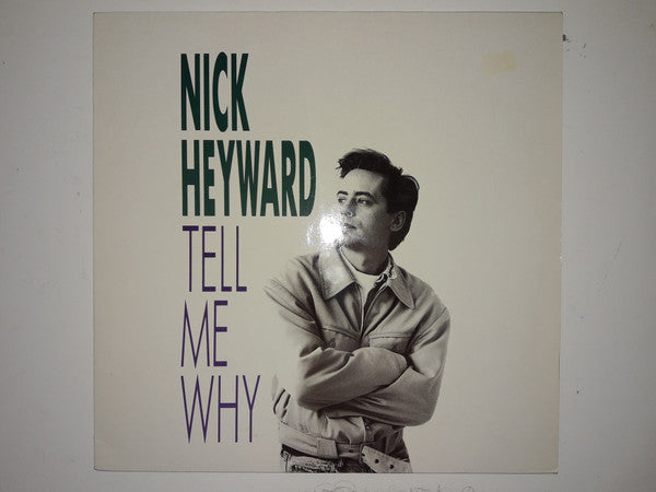 Nick Heyward : Tell Me Why (12")