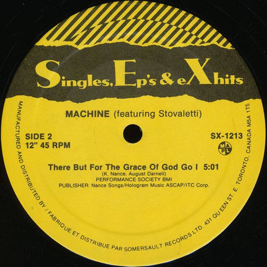 Machine Featuring Stovaletti : There But For The Grace Of God Go I (12", Single, RE)