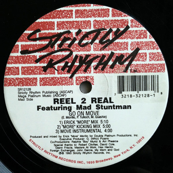 Reel 2 Real Featuring Mad Stuntman* : Go On Move / I'm The Mad Stuntman (12")