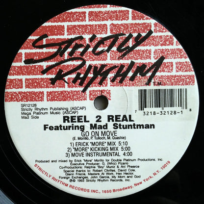 Reel 2 Real Featuring Mad Stuntman* : Go On Move / I'm The Mad Stuntman (12")