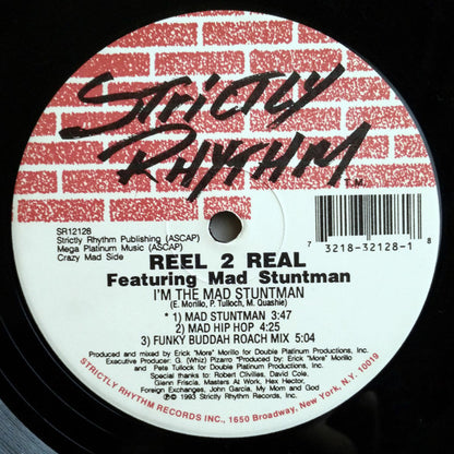 Reel 2 Real Featuring Mad Stuntman* : Go On Move / I'm The Mad Stuntman (12")