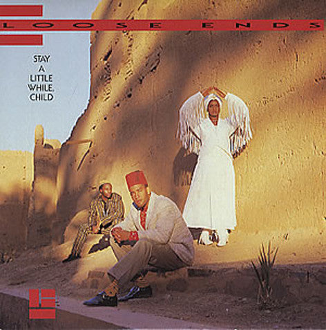Loose Ends : Stay A Little While, Child (12" Version) (12")