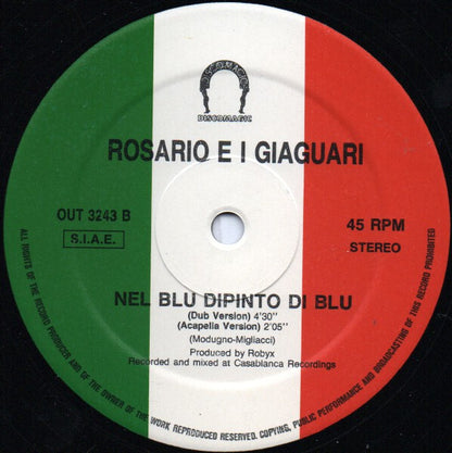 Rosario E I Giaguari : Nel Blu Dipinto Di Blu (Volare Version 1989) (12")