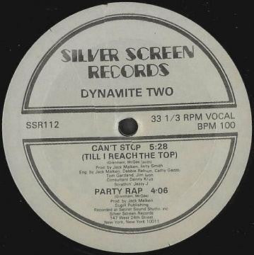 Dynamite Two : Can't Stop (Till I Reach The Top) (12")