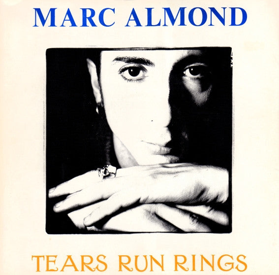 Marc Almond : Tears Run Rings (12")