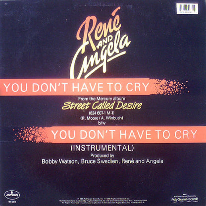 René And Angela* : You Don't Have To Cry (12")