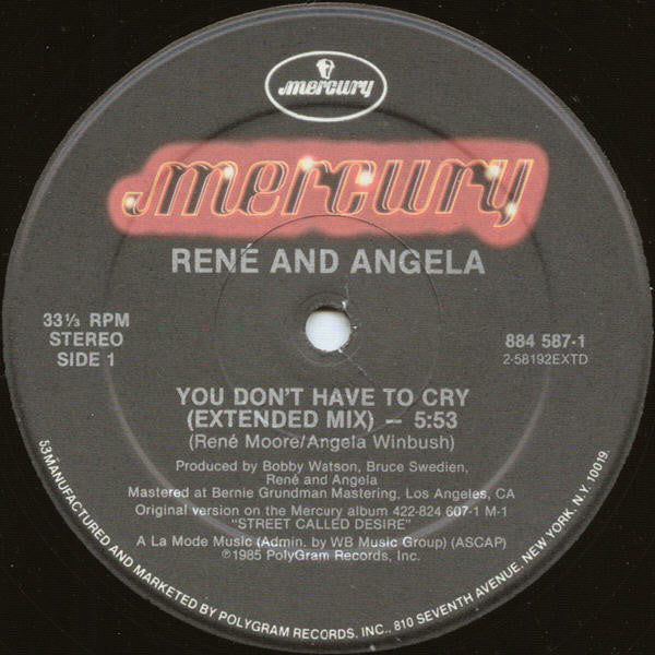 René & Angela : You Don't Have To Cry (12")