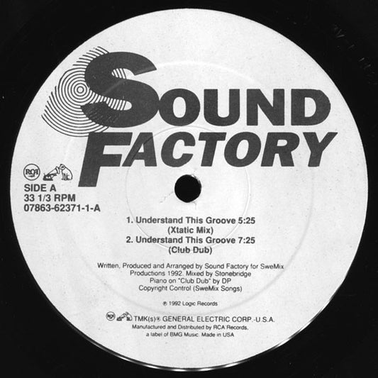 Sound Factory* : Understand This Groove (12")