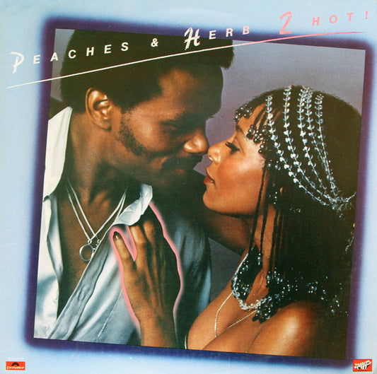 Disco de Vinil - Peaches & Herb - 2 Hot! (LP, Album, PRC) VG